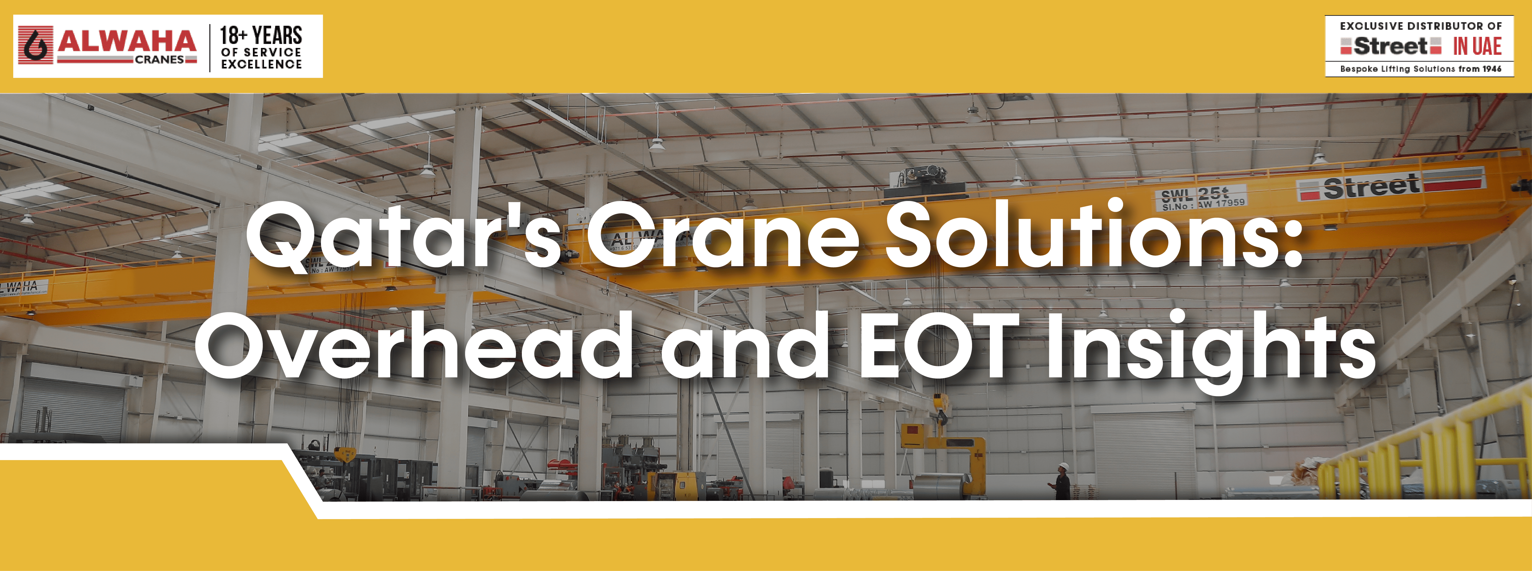 Qatar’s Crane Solutions: Overhead & EOT Insights